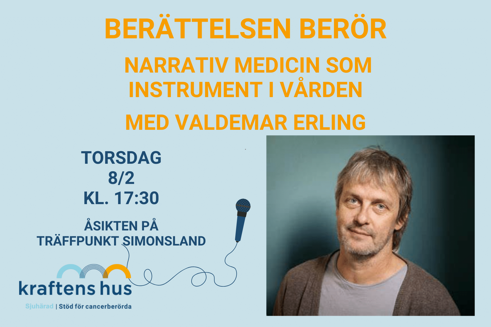 Föreläsningen Berättelsen berör - Narrativ medicin som instrument inom vården med Valdemar Erling
