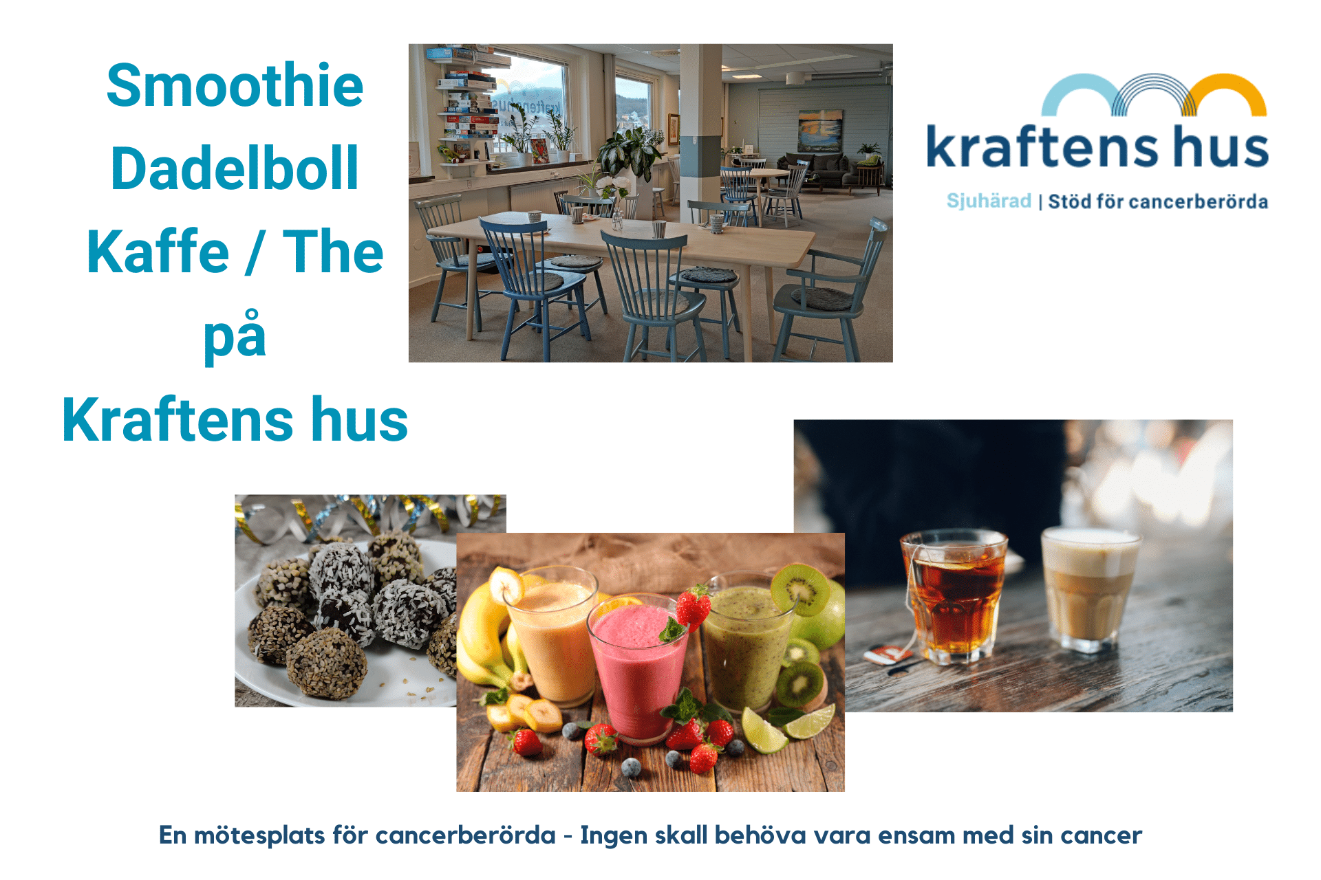 Smoothie, dadelboll, kaffe, the på Kraftens hus Sjuhärad