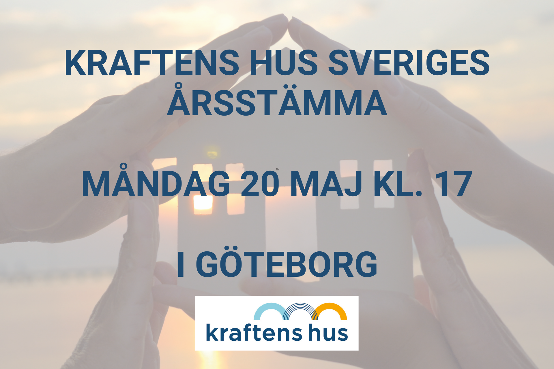 Kraftens hus Sverige har årsstämma måndag 20 maj 2024 kl. 17 i Göteborg