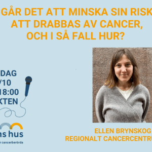 Föreläsning om att minska risken för cancer Kraftens hus Sjuhärad