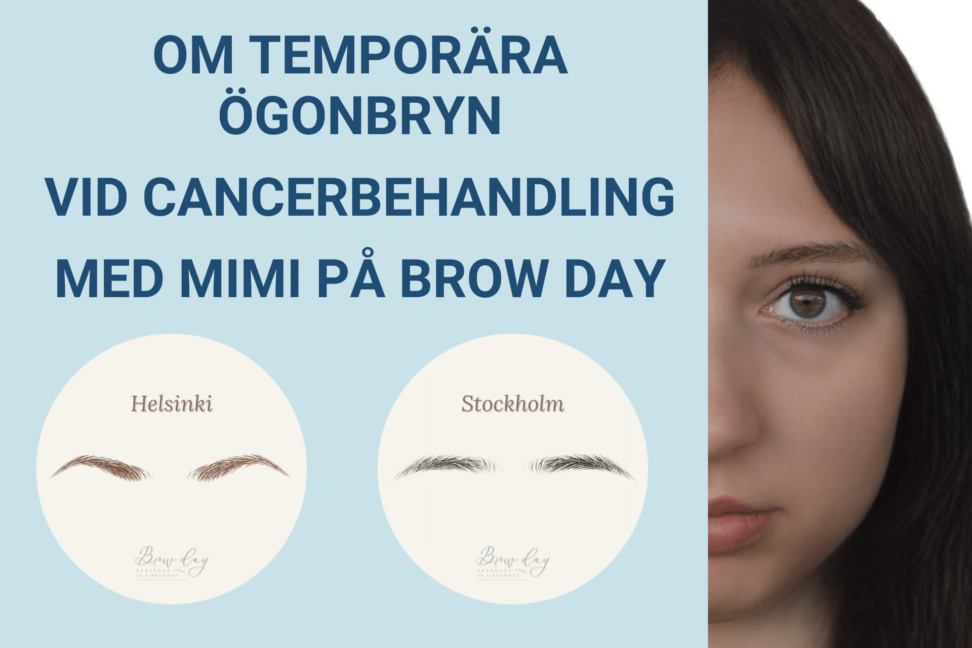 Om temporära ögonbryn vid cancerbehandling