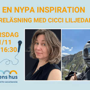 Kom på föreläsningen ’En Nypa Inspiration’ av och med Cicci Liljedahl som lever som hon lär med sin Önskedrömlista sedan 2013.