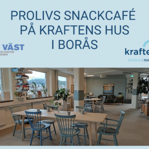 ProLivs snackcafé på Kraftens hus i Borås