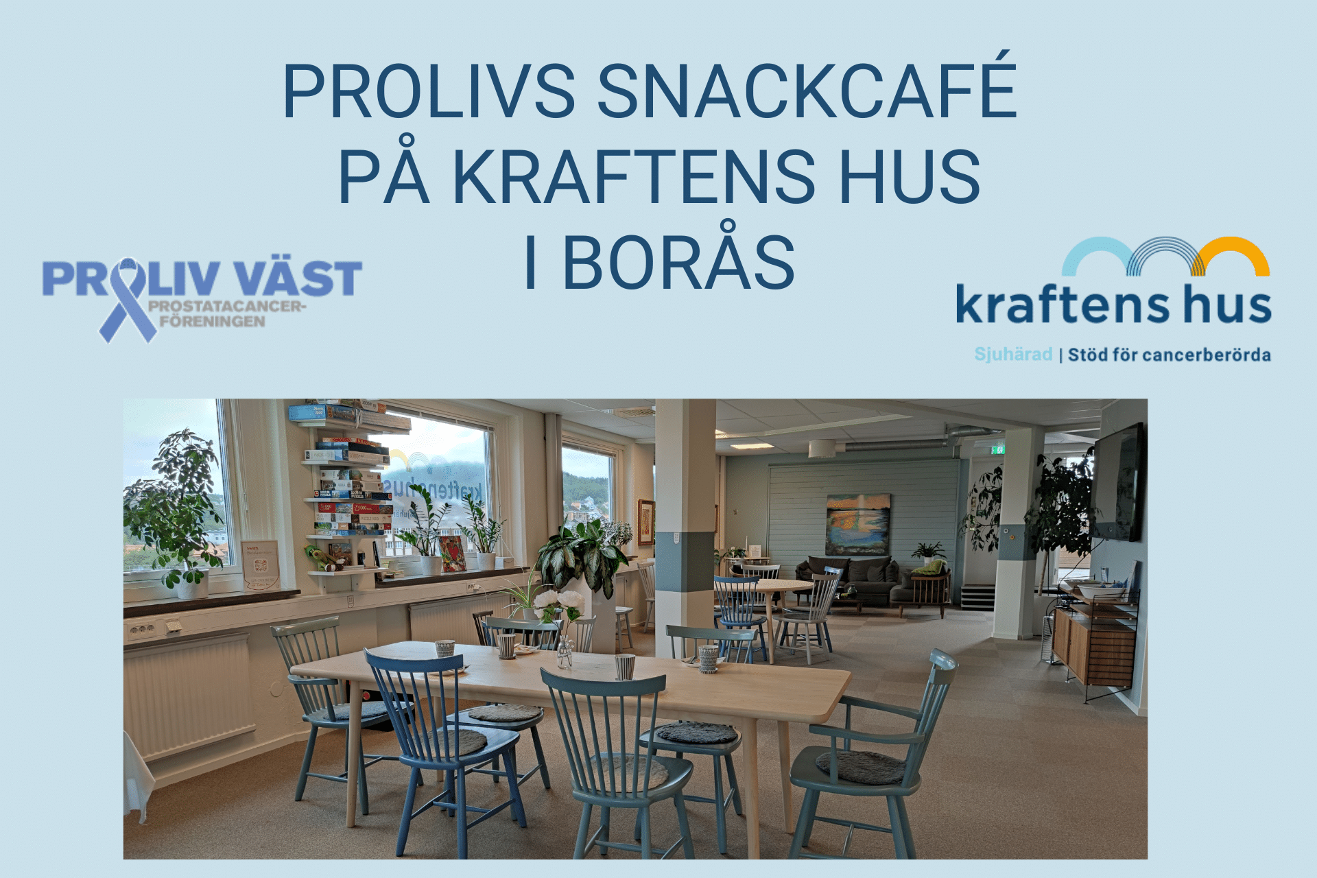 ProLivs snackcafé på Kraftens hus i Borås