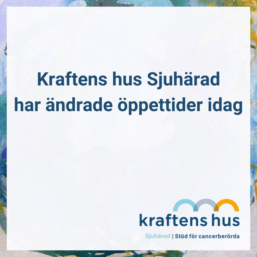 Ändrade öppettider på Kraftens hus Sjuhärad idag