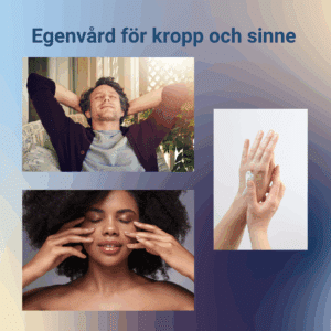 Egenvård för kropp och sinne på Kraftens hus i Borås